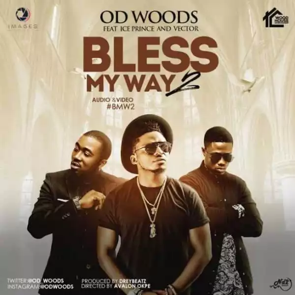 OD Woods - Bless My Way 2 ft Ice Prince & Vector